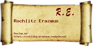 Rochlitz Erazmus névjegykártya